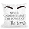 Never Underestimate Brows Throw Pillow By Little Pitti