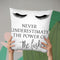 Never Underestimate Throw Pillow By Little Pitti