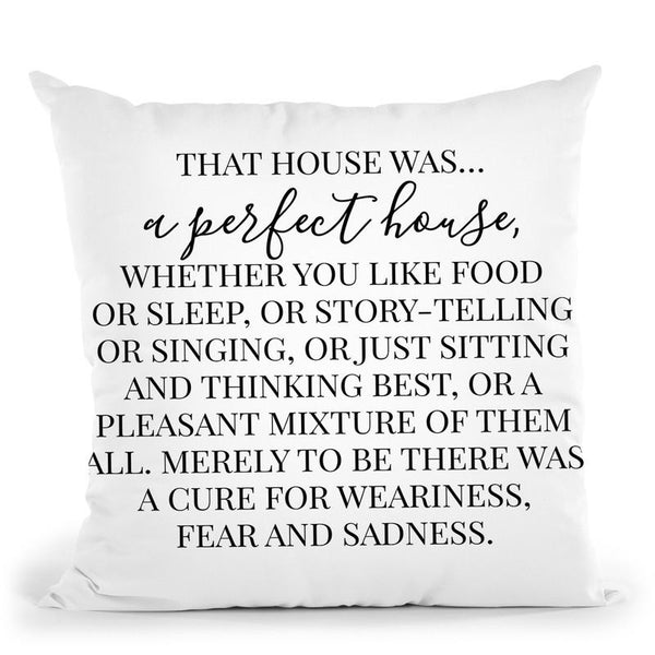 Perfect House Throw Pillow By Little Pitti