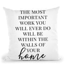 The Most Important Work Throw Pillow By Little Pitti