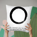 The Quieter You Become Throw Pillow By Little Pitti