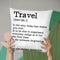 Travel Quote Throw Pillow By Little Pitti