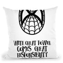 With Great Power Throw Pillow By Little Pitti