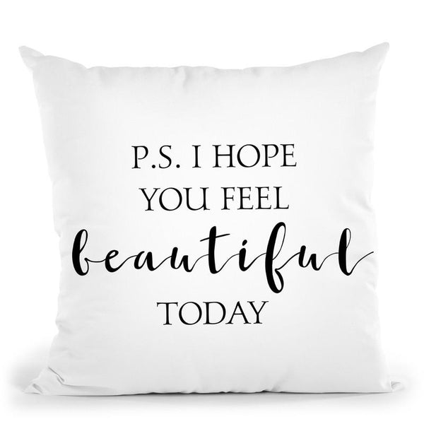 Feel Beautiful Throw Pillow By Little Pitti