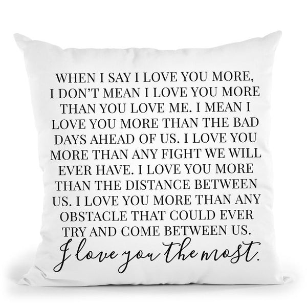 I Love You The Most Throw Pillow By Little Pitti