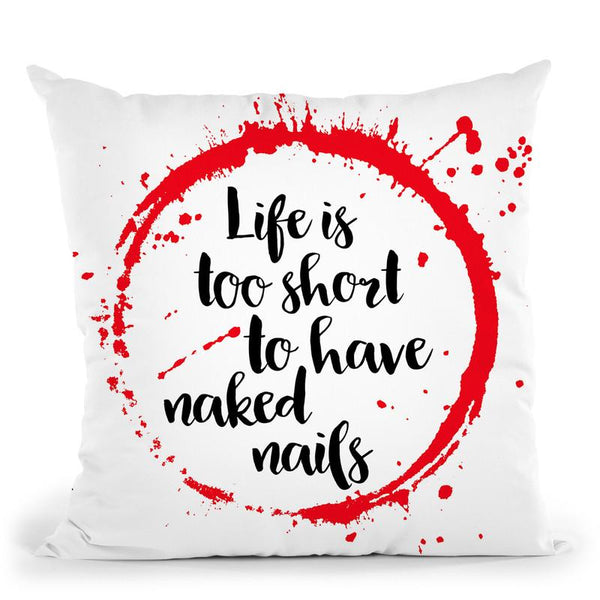 Life Is Tooort I Throw Pillow By Little Pitti