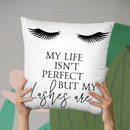 My Life Isn'T Perfect Throw Pillow By Little Pitti