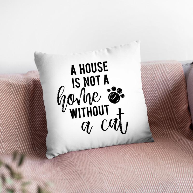 A House Is Not A Home Without A Cat Throw Pillow By Little Pitti