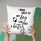 I Work Hard So My Dog Can Have A Better Life Throw Pillow By Little Pitti