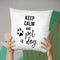 Keep Calm And Pet A Dog Throw Pillow By Little Pitti