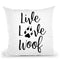 Live Love Woof Throw Pillow By Little Pitti