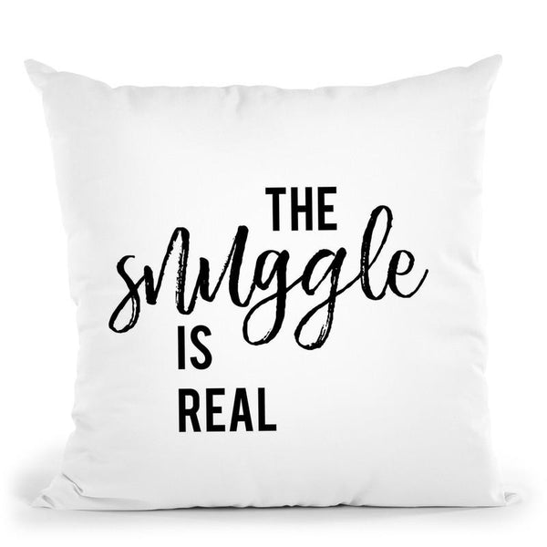The Snuggle Is Real Throw Pillow By Little Pitti