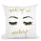 Wake Up And Make Up I Throw Pillow By Marco Fabiano