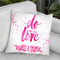 Do What You Love Pink Throw Pillow By Mercedes Lopez Charro