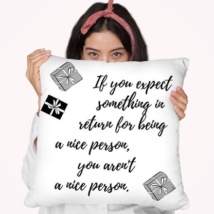 Nice Quote Throw Pillow By Martina Pavlova
