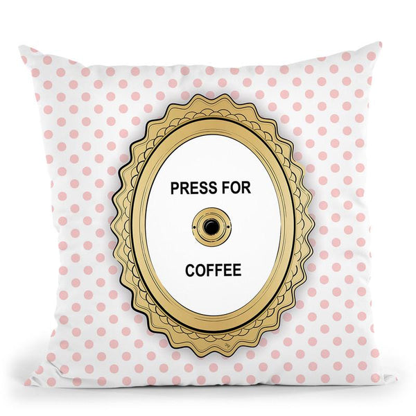 Press For Coffee Throw Pillow By Martina Pavlova