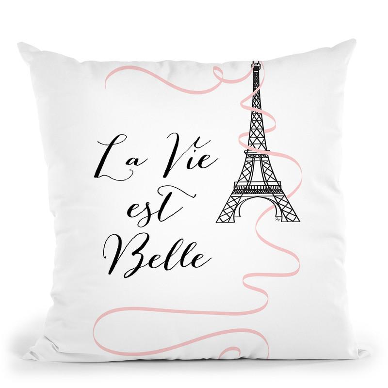 La Vie Est Belle Throw Pillow By Martina Pavlova
