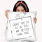 Better Throw Pillow By Martina Pavlova