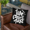 Typo Live Fast Throw Pillow By Nikita Abakumov