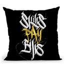 Skills Pay Bills Throw Pillow By Nikita Abakumov