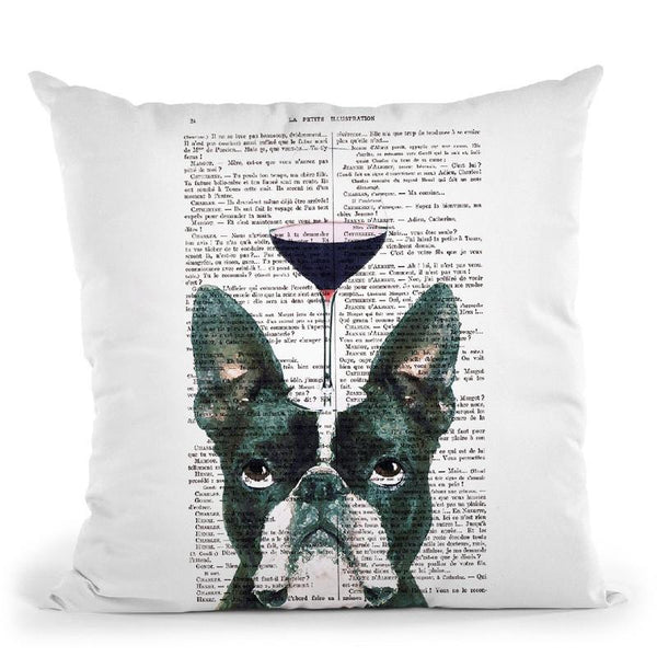 Boston Terrier With Wine Glass Throw Pillow By Not Much To Say