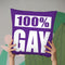 100% Gay Purple Throw Pillow By Pride Designs - by all about vibe