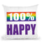 100% Happy Throw Pillow By Pride Designs - by all about vibe