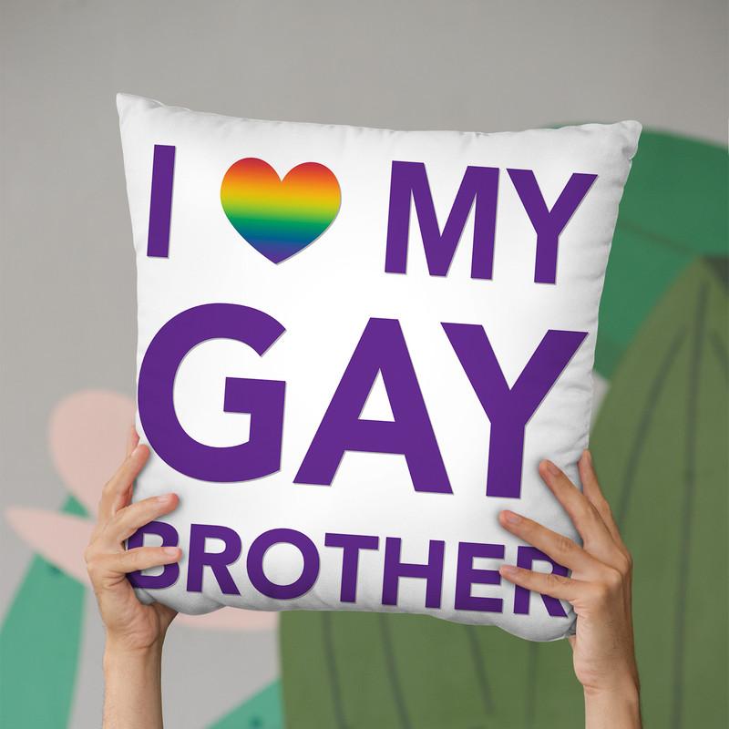 I Love My Gay Brother Throw Pillow By Pride Designs - by all about vibe