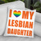 I Love My Lesbian Daughter Throw Pillow By Pride Designs - by all about vibe