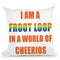 I Am A Fruit Loop Throw Pillow By Pride Designs - by all about vibe