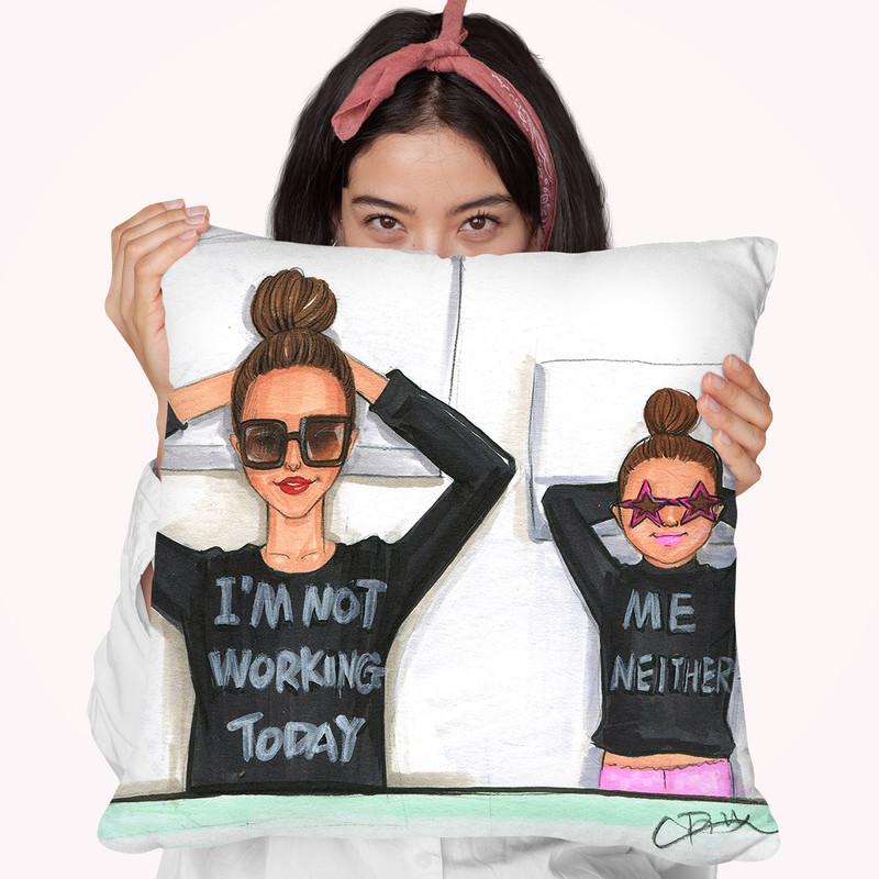 I Am Not Working Today 2 Throw Pillow By Rongrong
