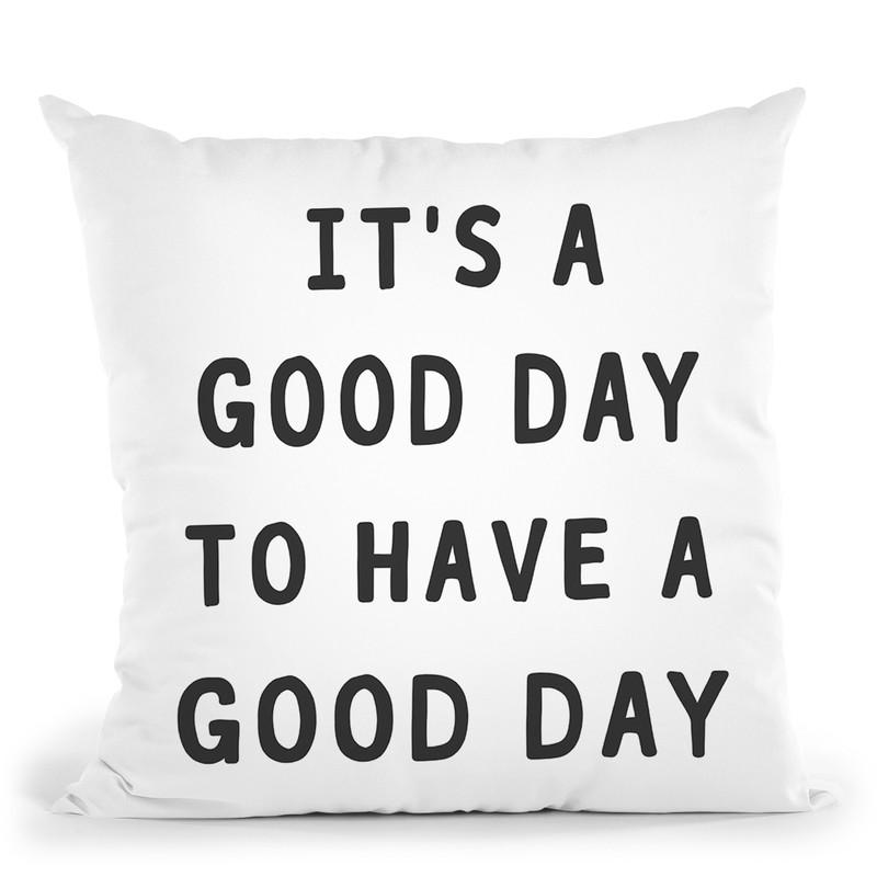 Good Day Throw Pillow By Sisi And Seb