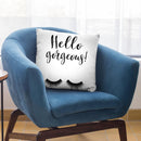 Hello Gorgeous Throw Pillow By Sisi And Seb