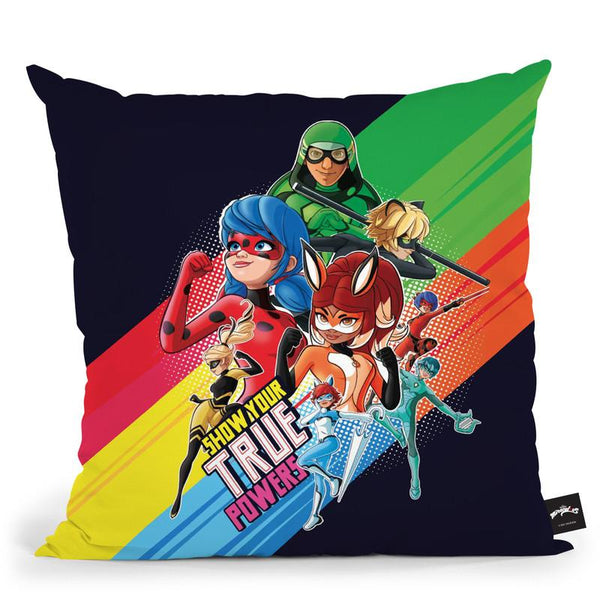 Show Your True Powers Throw Pillow By Miraculous
